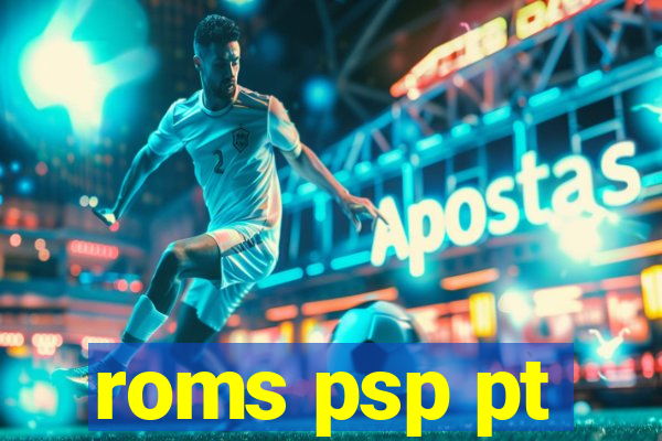 roms psp pt-br download